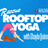 Rescue Rooftop Yoga with Shayla Quinn